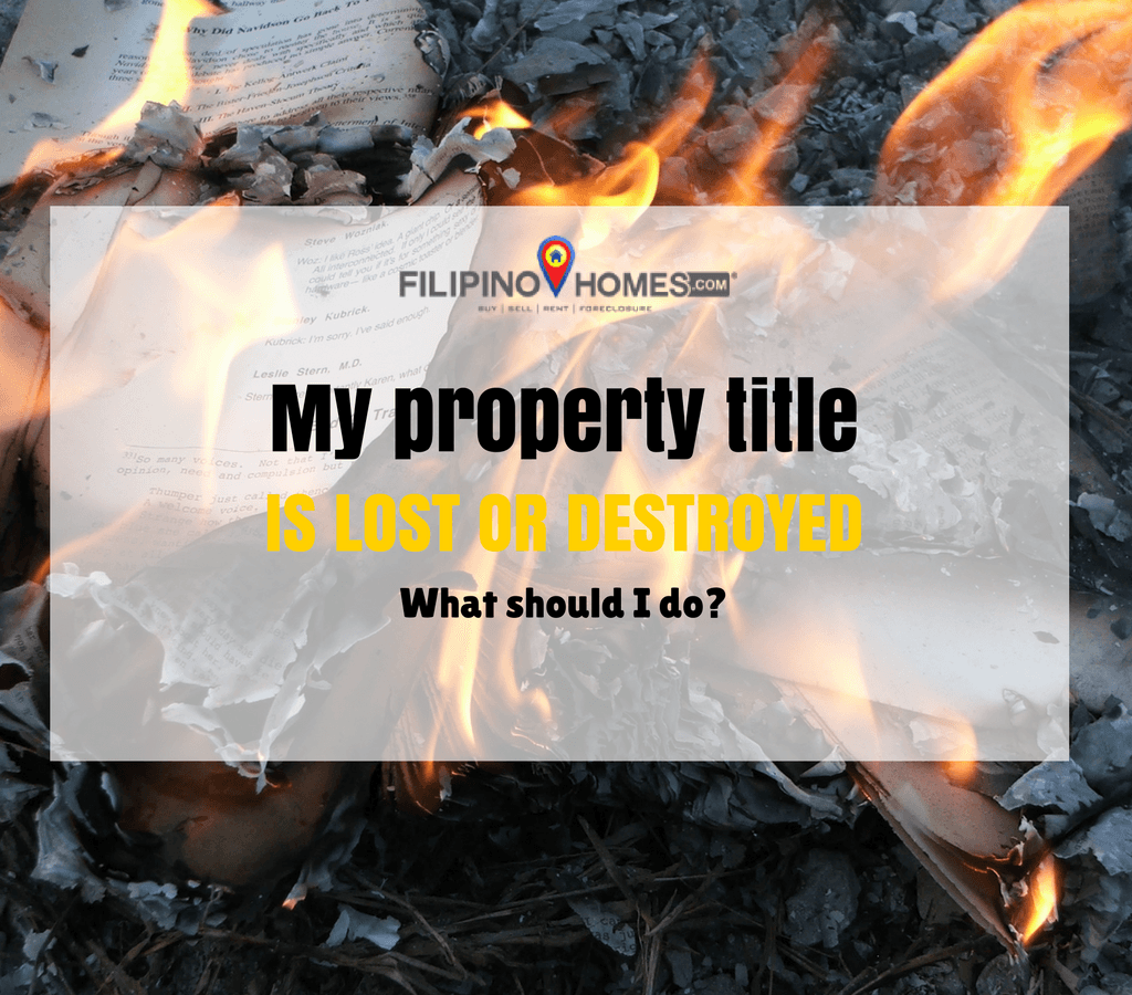 My property title is lost or destroyed! What should I do?