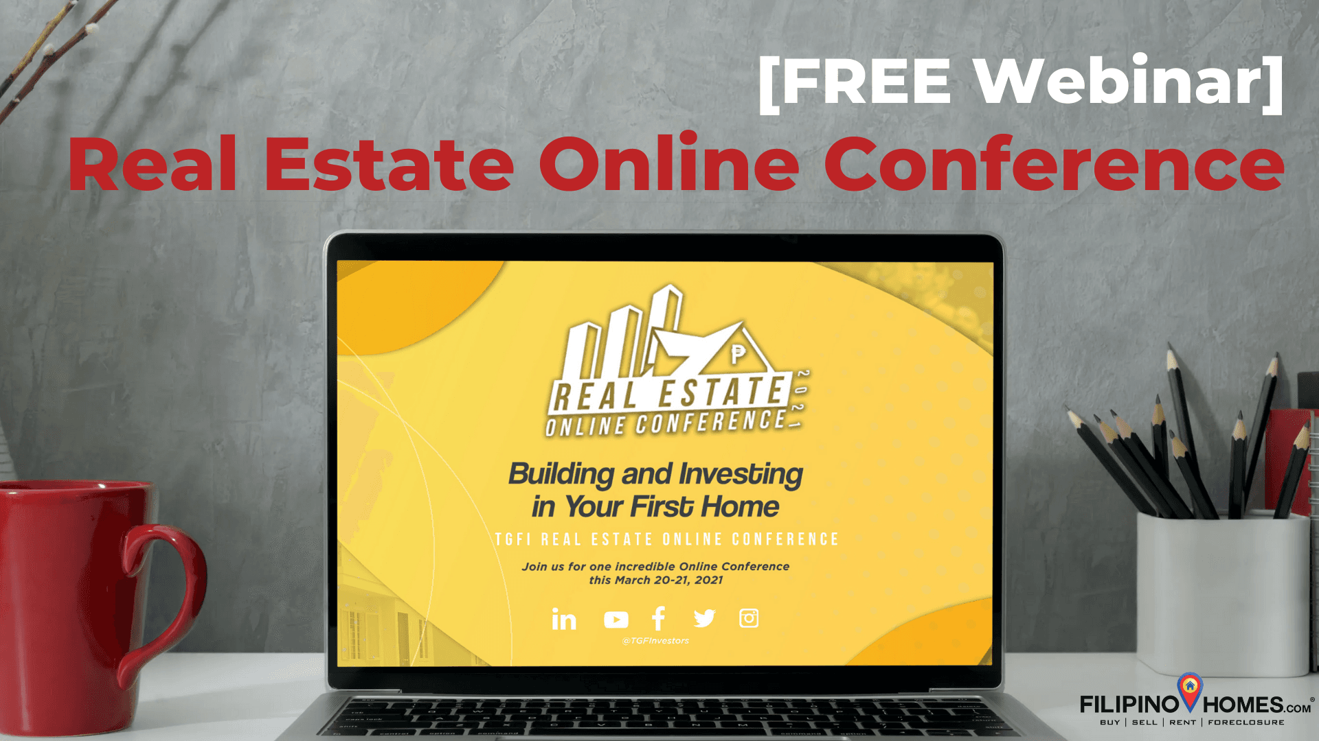 [Webinar] TGFI to Host a Free Real Estate Online Conference This Weekend