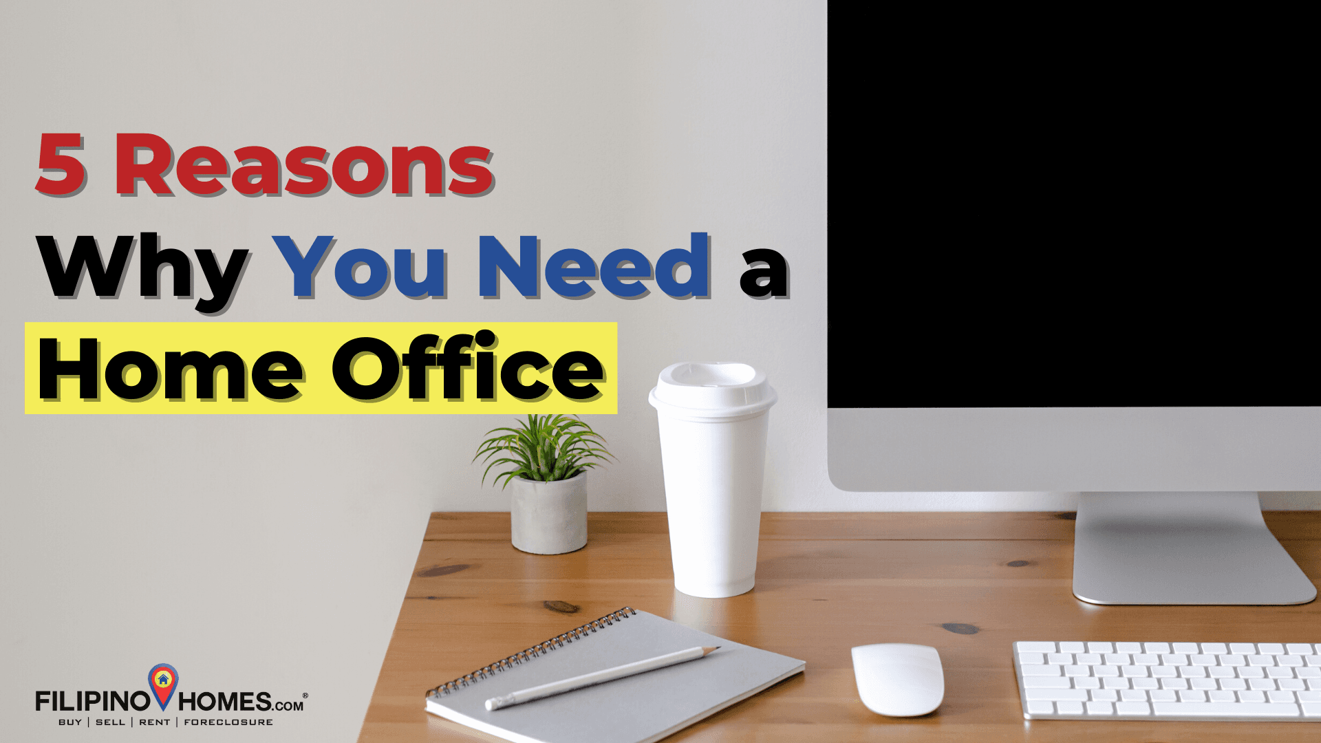 5 Reasons Why You Need a Home Office