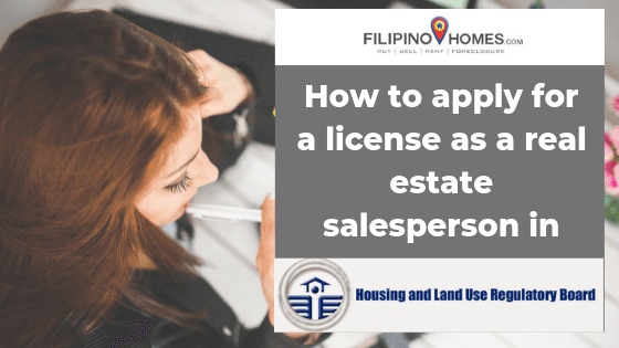 How to apply for a license as a real estate salesperson in HLURB