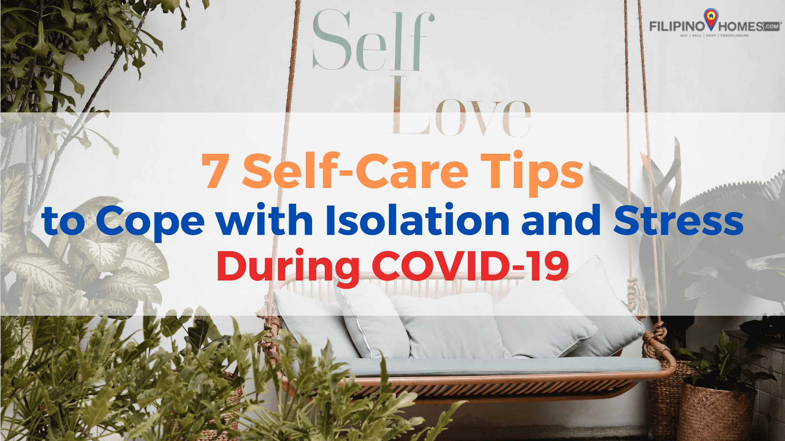 7 Self-Care Tips to Cope with Isolation and Stress During COVID-19