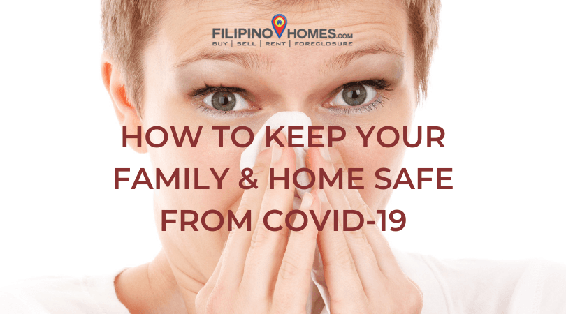 How to Keep Your Family & Home Safe from COVID-19