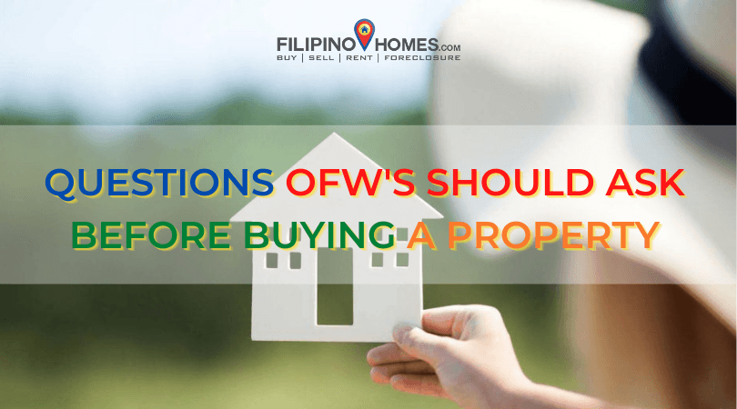 Investing your OFW savings in real estate