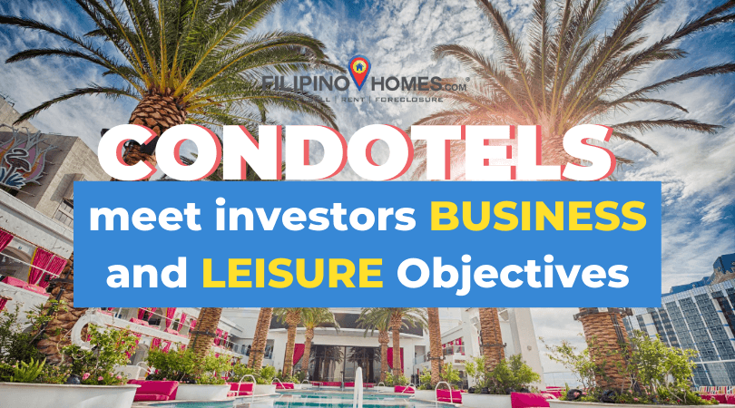 Condotels Meet Investors Business and Leisure Objectives in the Philippines