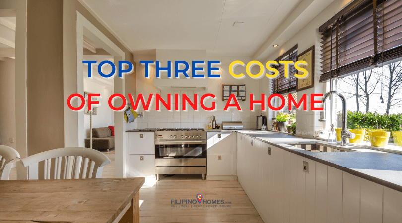 The Top 3 Costs of Owning a Home