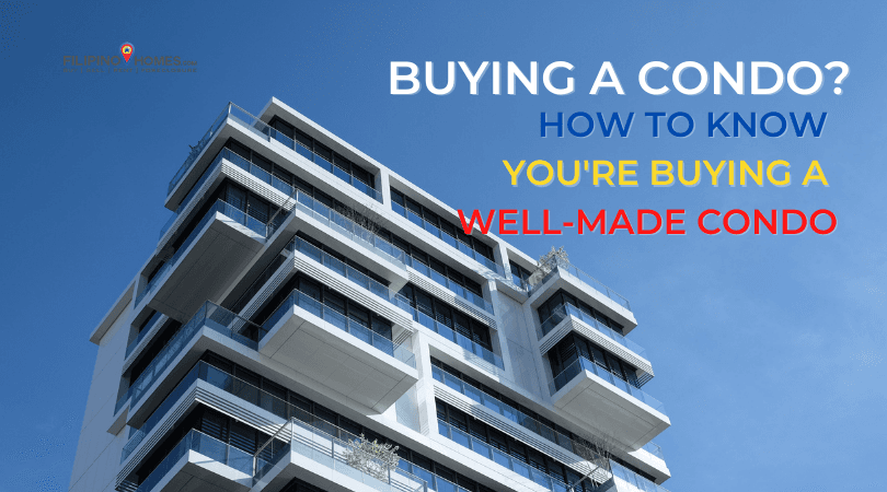 How to Know You're Buying a Well-Made Condo