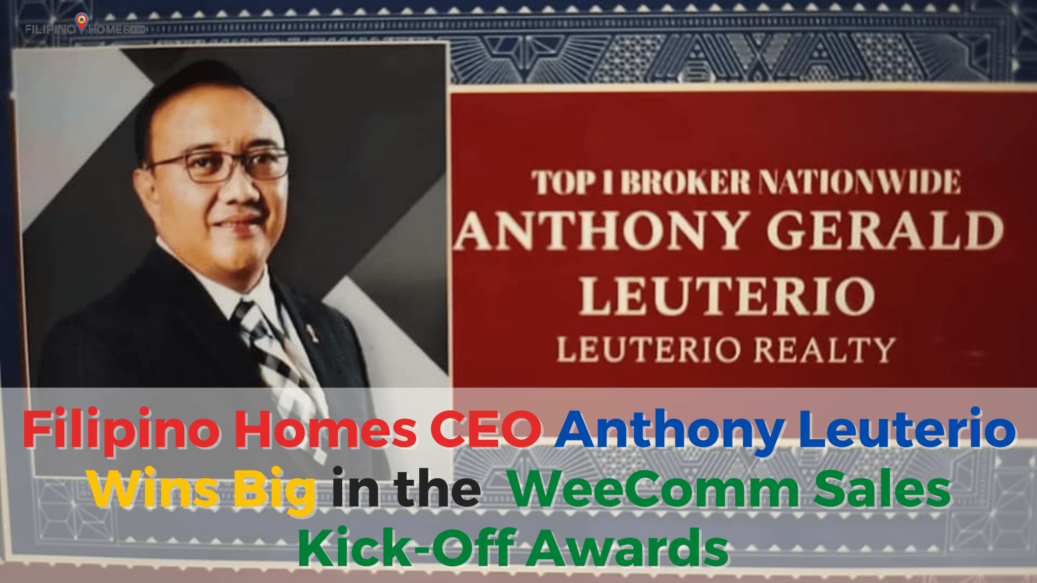 Filipino Homes Wins Big in the WeeComm Sales Kick-Off Awards