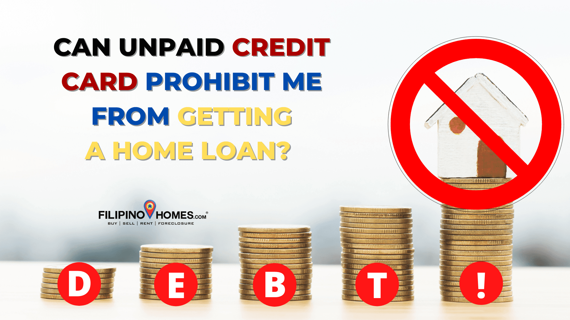Can Unpaid Credit Card Prohibit Me from Getting a Home Loan?
