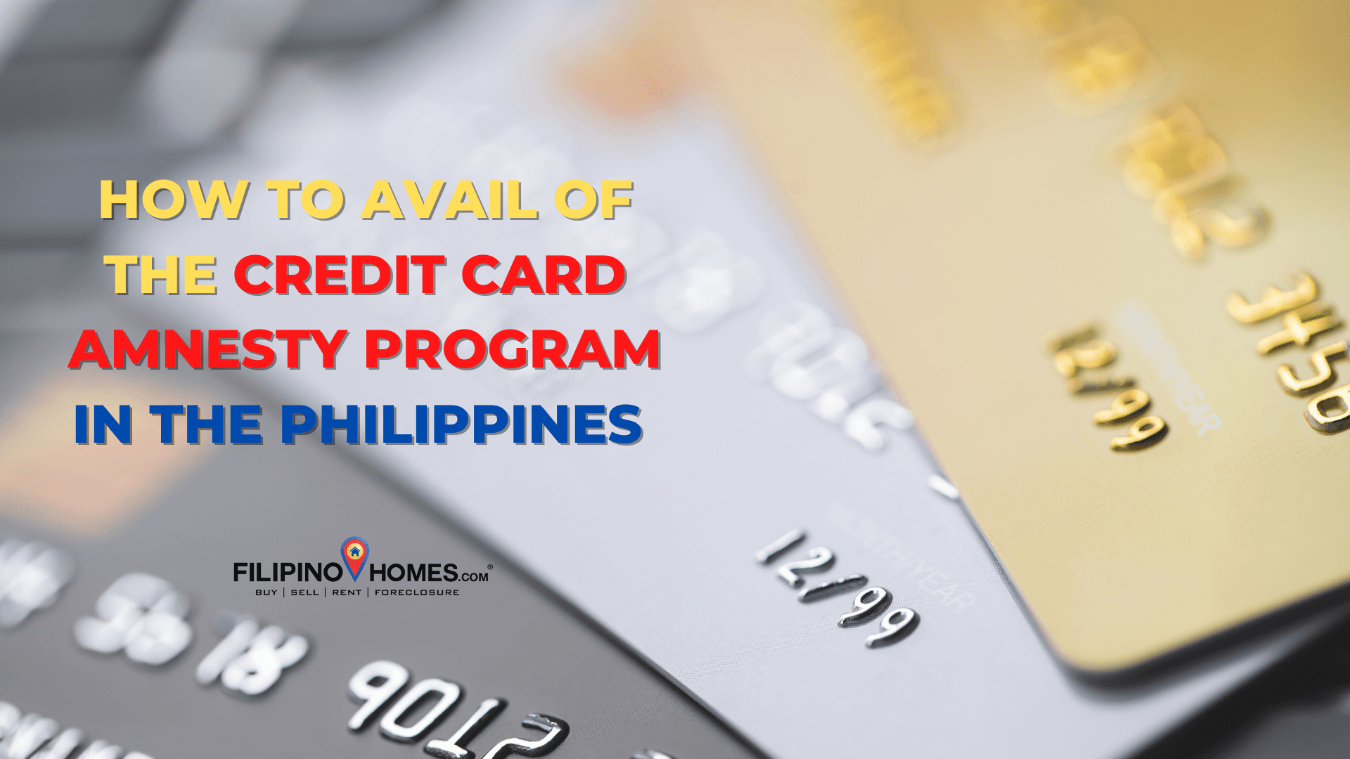 How to Avail of the Credit Card Amnesty Program in the Philippines