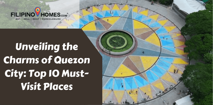 Unveiling the Charms of Quezon City: Top 10 Must-Visit Places