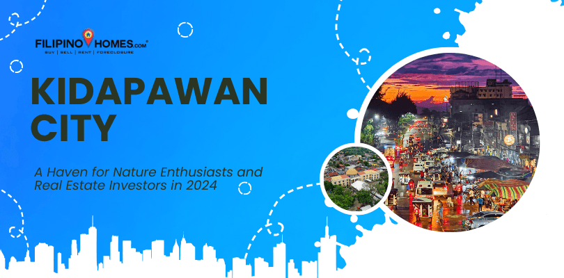 Exploring Kidapawan City: A Haven for Nature Enthusiasts and Real Estate Investors in 2024
