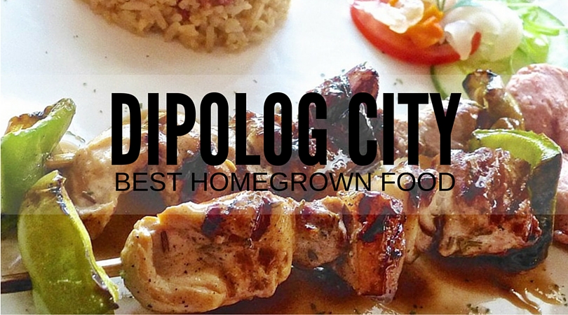 Dipolog City Best Homegrown Food
