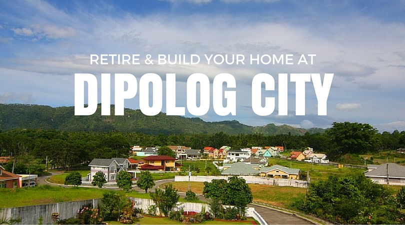 Retire and Build a Home at Dipolog City