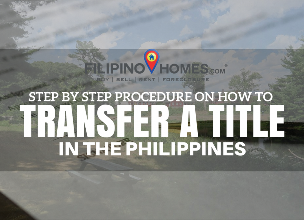 How Do You Transfer Land Titles In The Philippines 7102