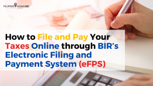 How to File and Pay Your Taxes Online through BIR’s Electronic Filing and Payment System (eFPS)